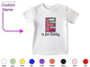 a t - shirt with the letter e is for family